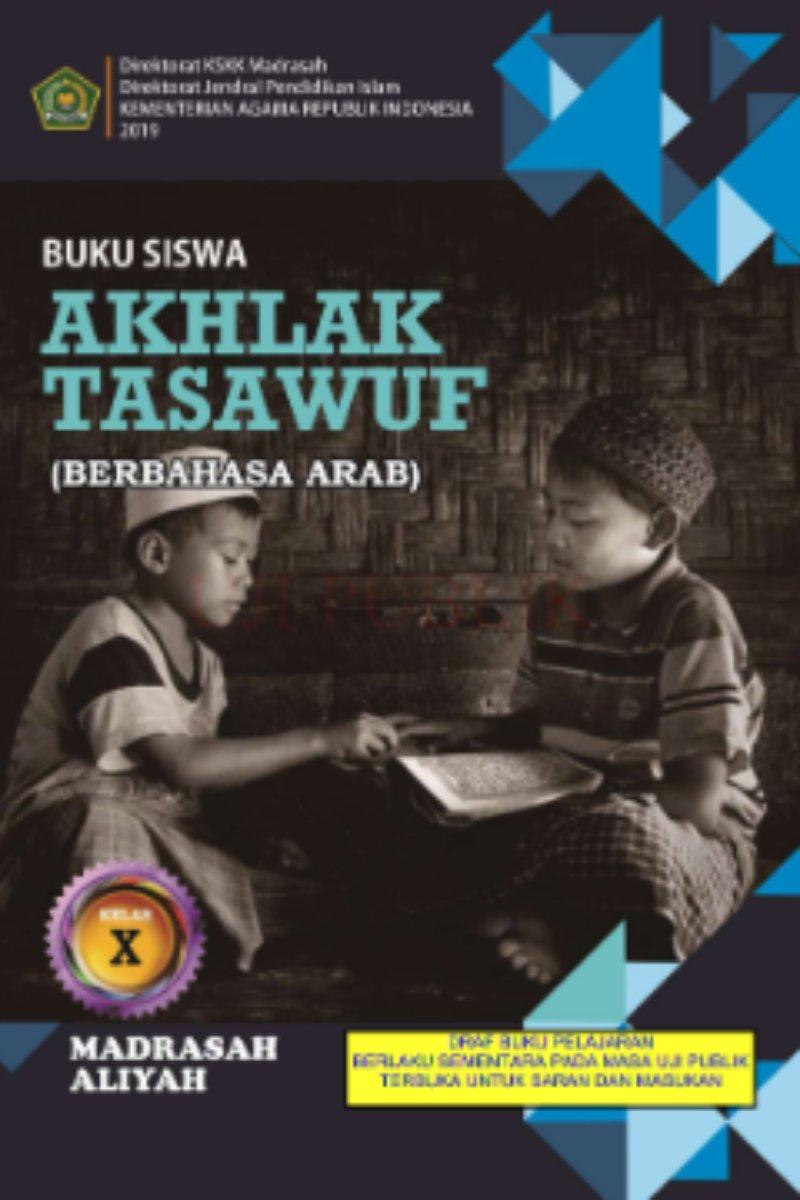 Akhlak Tasawuf Siswa Berbahasa Arab Kelas X