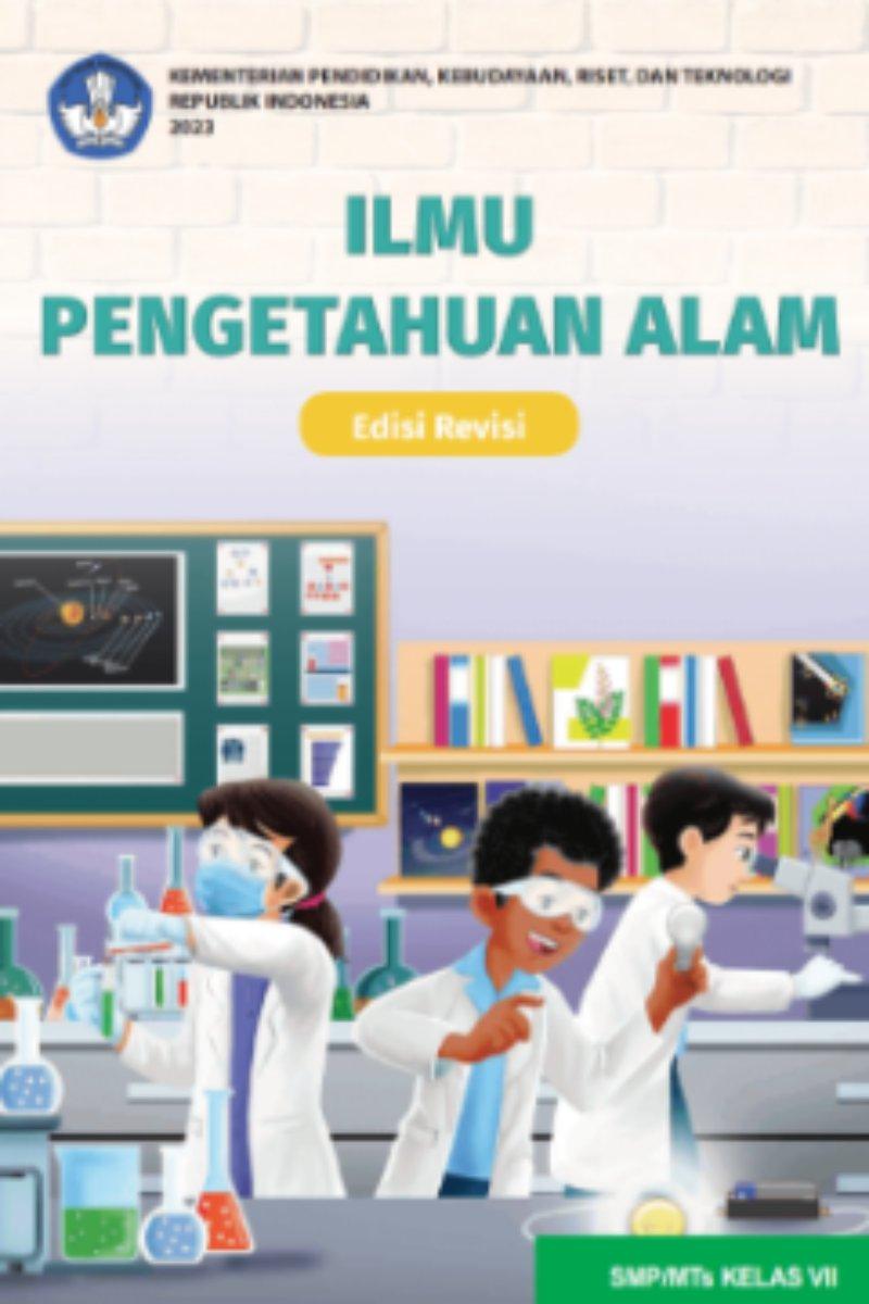 Ilmu Pengetahuan Alam untuk SMP/MTs Kelas VII (Edisi Revisi)