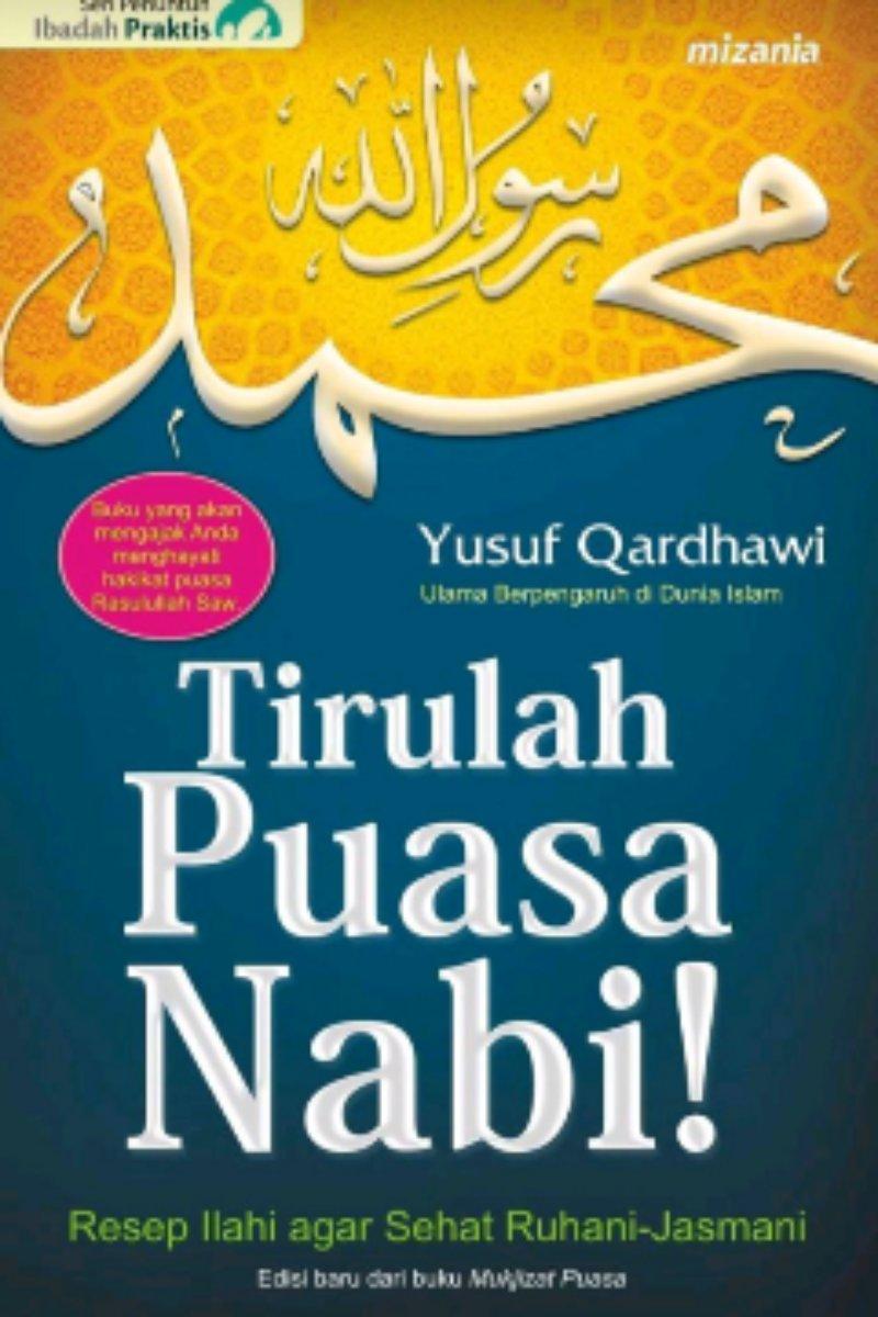 Tirulah Puasa Nabi