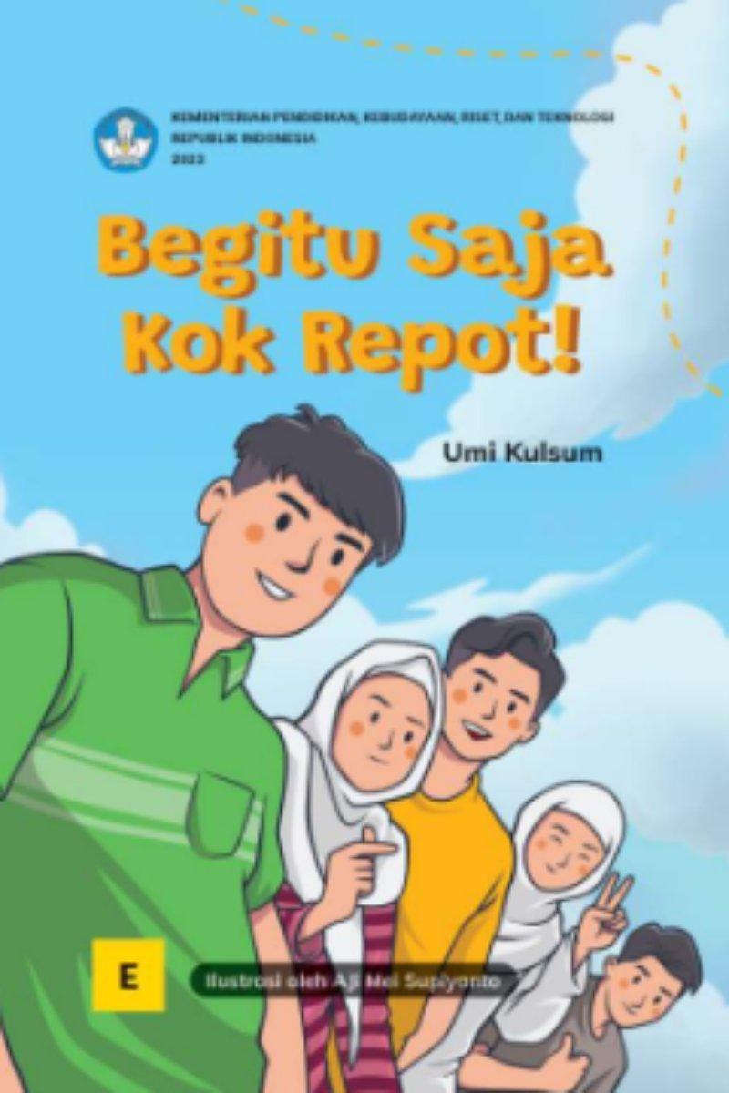 Begitu Saja Kok Repot