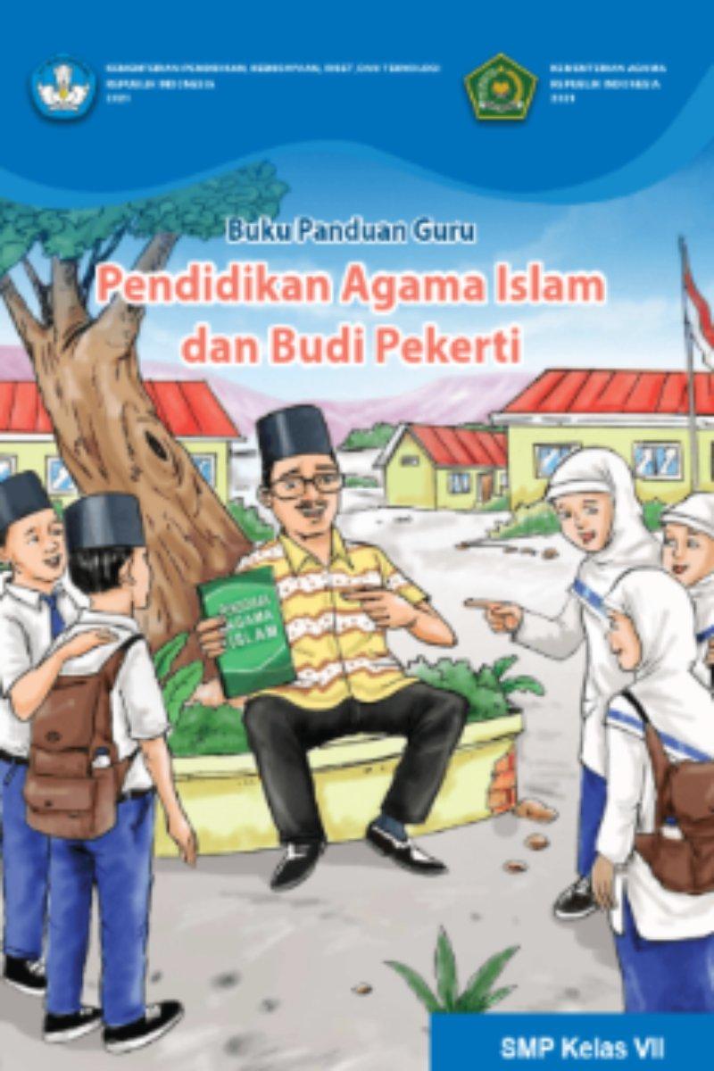 Buku Panduan Guru Pendidikan Agama Islam dan Budi Pekerti untuk SMP Kelas VII
