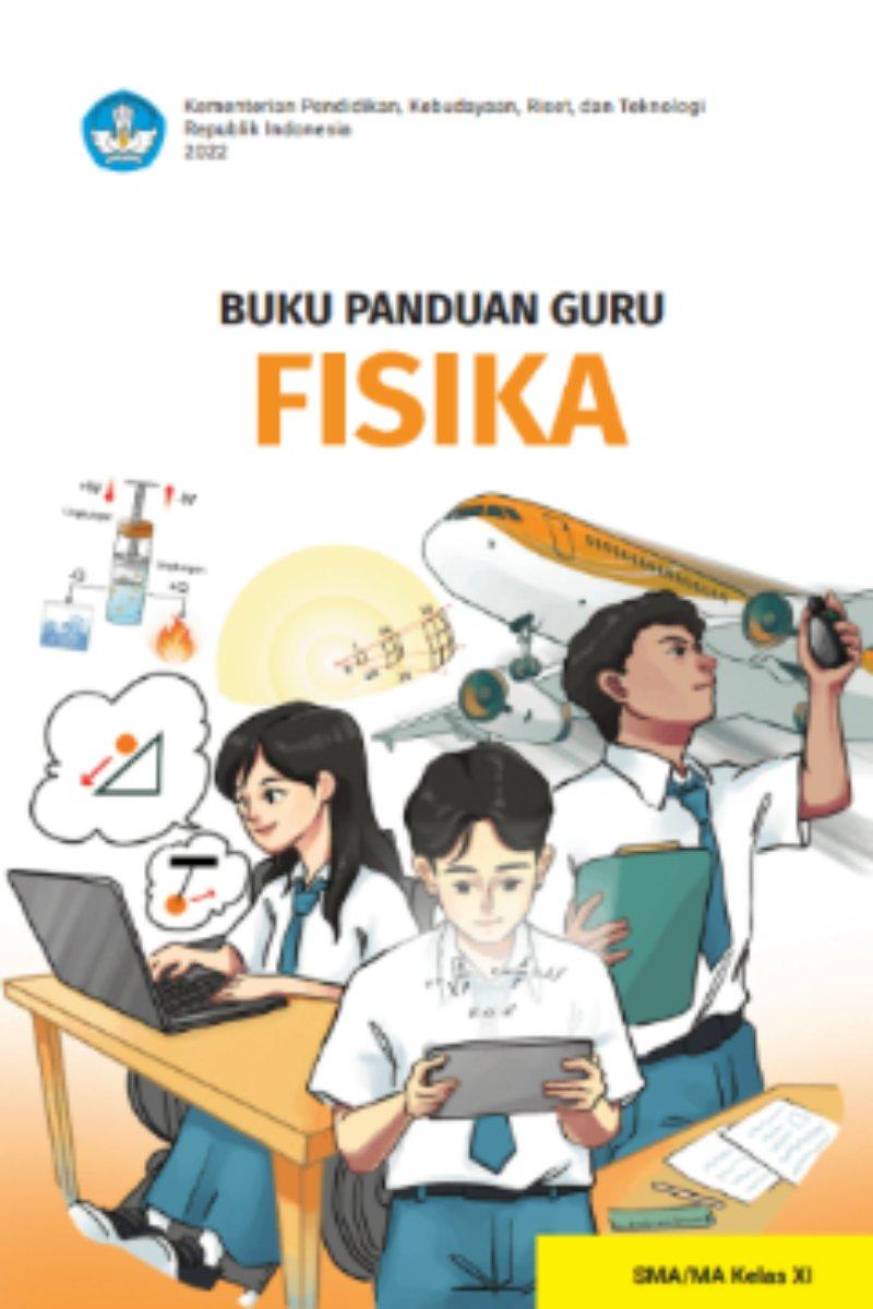 Buku Panduan Guru Fisika untuk SMA/MA Kelas XI