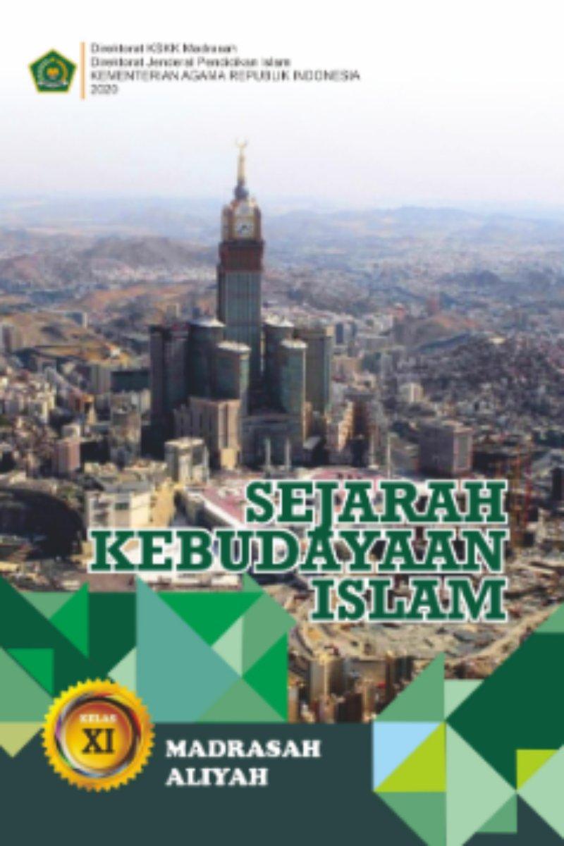 Sejarah Kebudayaan Islam MA Kelas XI