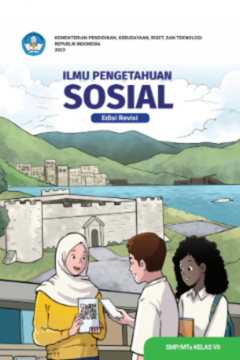 Panduan Guru Ilmu Pengetahuan Sosial untuk SMP/MTs Kelas VII (Edisi Revisi)