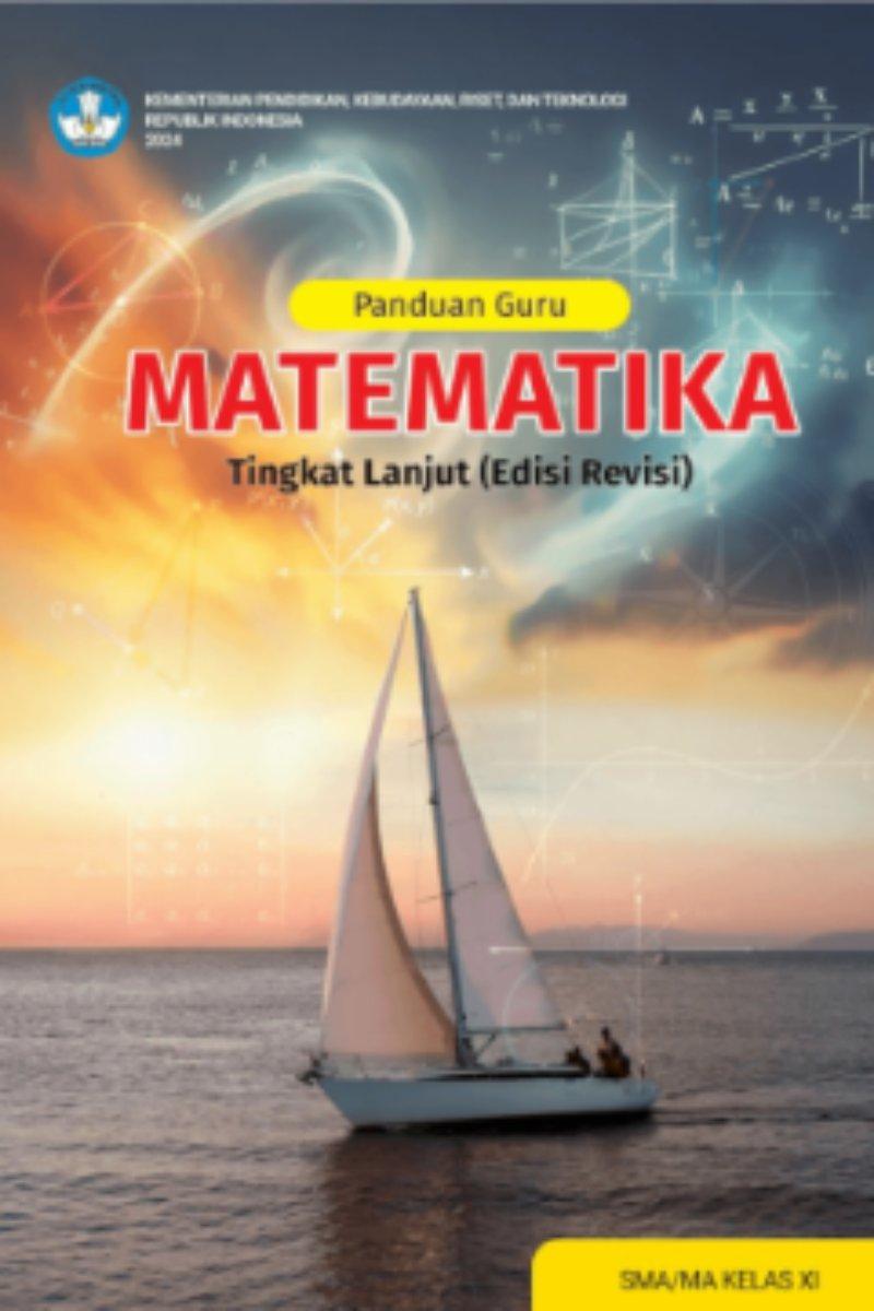 Matematika Tingkat Lanjut untuk SMA/MA Kelas XI (Edisi Revisi)