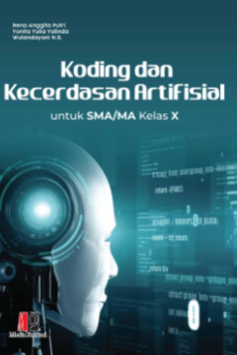 Panduan Guru Koding dan Kecerdasan Artifisial untuk SMA/MA Kelas X