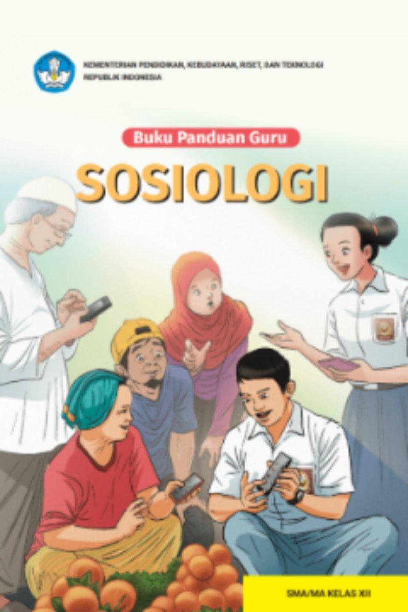 Buku Panduan Guru Sosiologi untuk SMA/MA Kelas XII