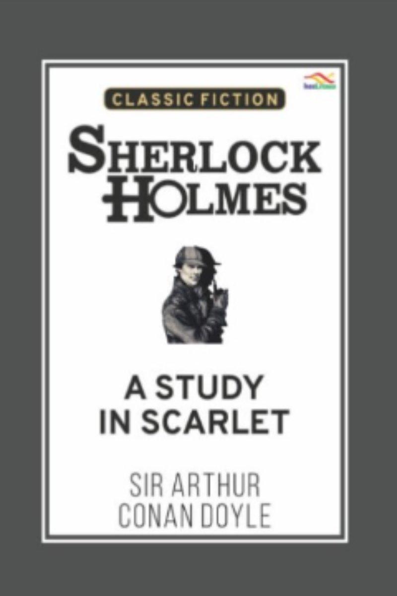 Sherlock Holmes: A Study Scarlet