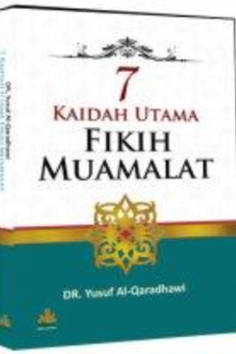 7 Kaidah Utama FIKIH MUAMALAT