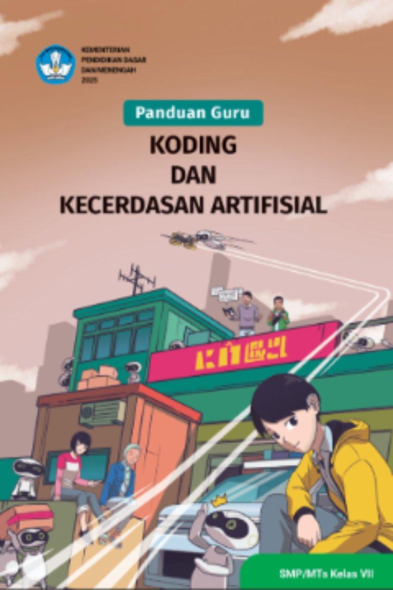Koding dan Kecerdasan Artifisial untuk SMP/MTs Kelas VII