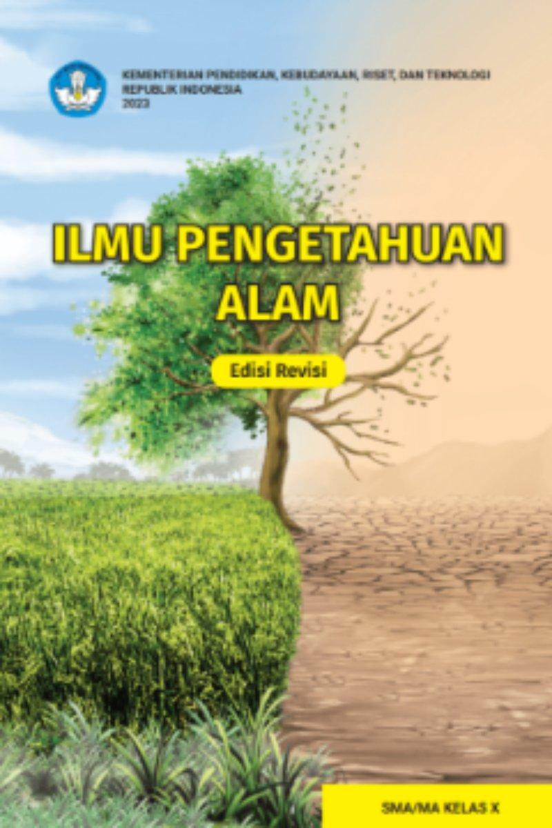 Ilmu Pengetahuan Alam untuk SMA/MaA Kelas X (Edisi Revisi)