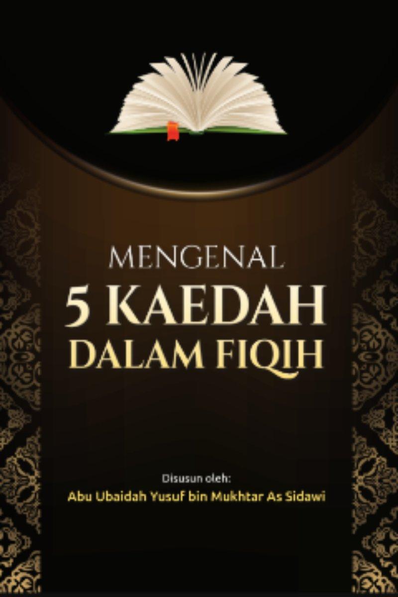 MENGENAL 5 KAEDAH DALAM FIQIH