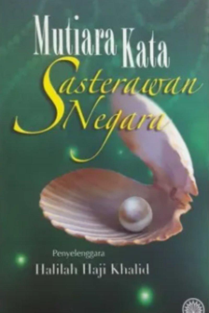 Mutiara Kata: Sasterawan Negara