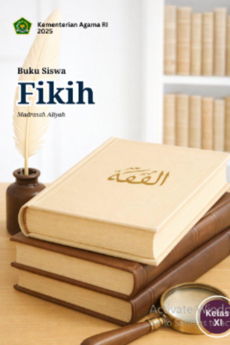 Buku Siswa Fikih Madrasah Aliyah Kelas XI