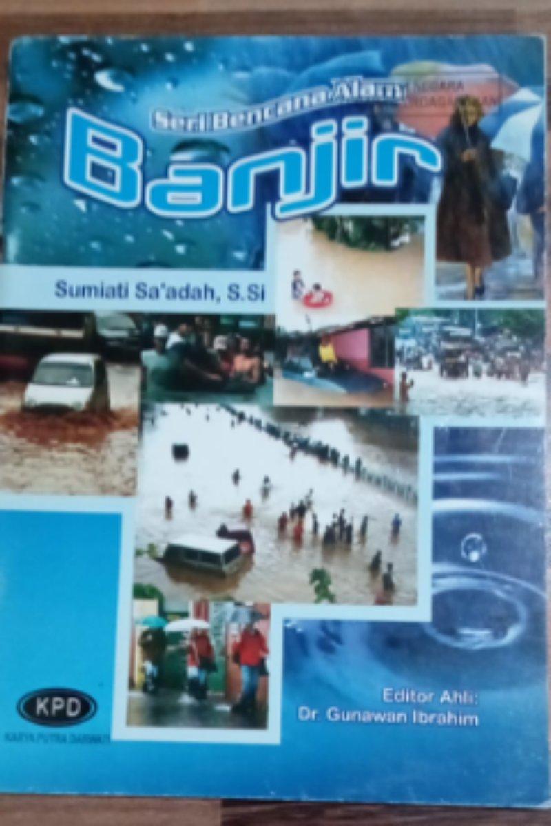 Seri Bencana Alam Banjir