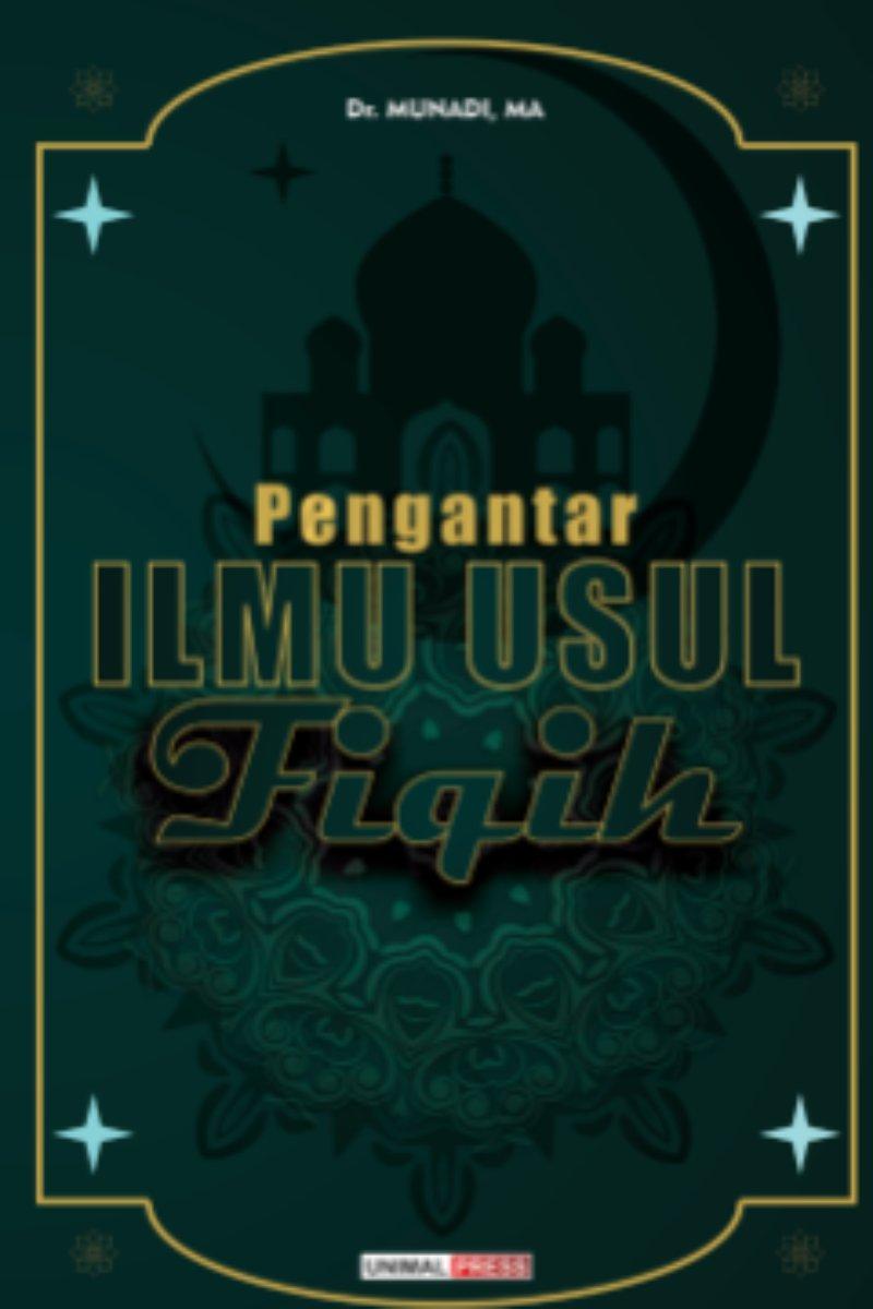 PENGANTAR ILMU USUL FIQIH