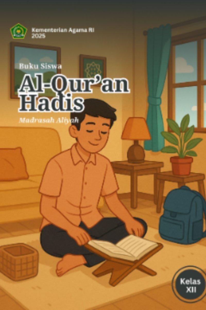Buku Siswa Al-Quran Hadis MA Kelas XII